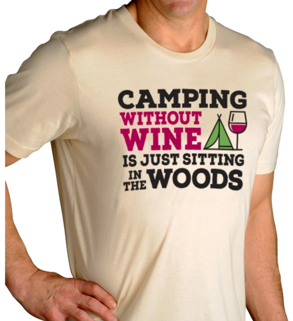 CAMPING WITHOUT WINE - CREW NECK T-SHIRT